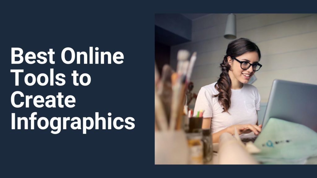 Best Online Tools to Create Infographics